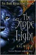 The Stone Light (The Dark Reflections Book Series #2)