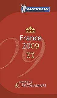   Michelin Guide France 2009 (English) by Michelin 