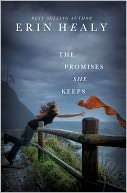   The Promises She Keeps by Erin Healy, Nelson, Thomas 