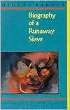 Biography of a Runaway Slave, (1880684187), Miguel Barnet, Textbooks 