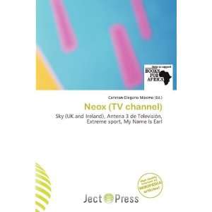   Neox (TV channel) (9786200504913) Carleton Olegario Máximo Books