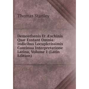   Latina, Volume 1 (Latin Edition) Thomas Stanley Books