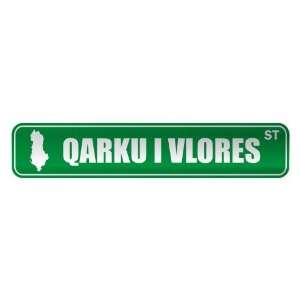   QARKU I VLORES ST  STREET SIGN CITY ALBANIA