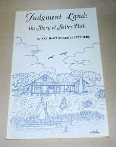 1984 JUDGEMENT LAND THE STORY OF SALTER PATH BK 1 1st  