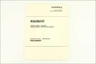 Vintage AMPEX ATR 700 Operation Manual PRELIMINARY  