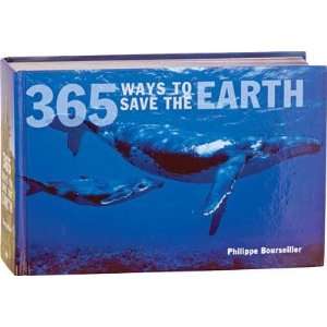  BOOK   365 WAYS TO SAVE THE EARTH