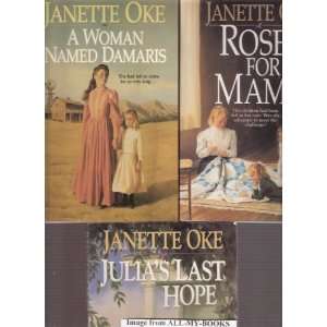 Three Books By Janette Oke A Woman Named Demaris, Roses for Mama 
