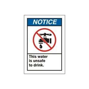 NOTICE Labels THIS WATER IS UNSAFE TO DRINK (W/GRAPHIC) Adhesive Dura 