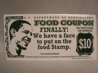 ANTI OBAMA FOOD COUPON FINALLY  WE HAVE A FACE TO PUT ON BUMPER 
