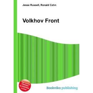  Volkhov Front Ronald Cohn Jesse Russell Books