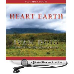   Earth (Audible Audio Edition) Ivan Doig, Tom Stechschulte Books