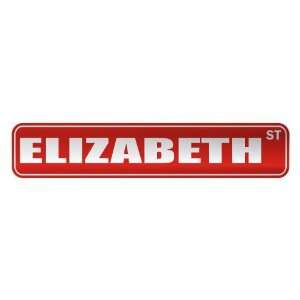   ELIZABETH ST  STREET SIGN NAME