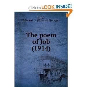   of Job (1914) (9781275435742) Edward G. (Edward George) King Books