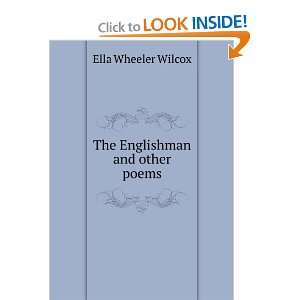  The Englishman and other poems Ella Wheeler Wilcox Books