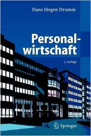 Personalwirtschaft, (3540213570), Hans J. Drumm, Textbooks   Barnes 