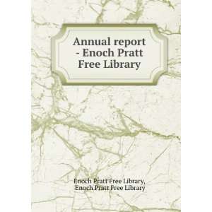   Free Library Enoch Pratt Free Library Enoch Pratt Free Library Books