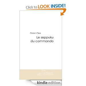 Le seppuku du commando (French Edition) Oana One  Kindle 