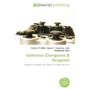  Gehenna (Dungeons (9786132738721) Books