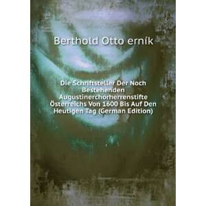   Auf Den Heutigen Tag (German Edition) Berthold Otto ernÃ­k Books