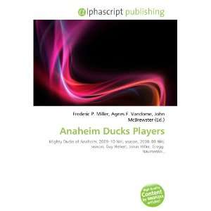  Anaheim Ducks Players (9786134206129) Books