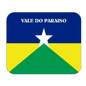  Brazil State   Rondonia, Vale do Paraiso Mouse Pad 