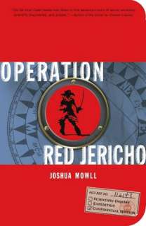   Operation Red Jericho by Joshua Mowll, Candlewick 