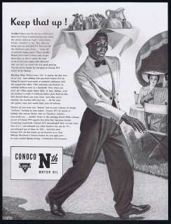 1942 Conoco Nth Oil Black Waiter Print Ad  