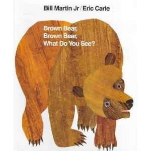  Brown Bear, Brown Bear, What Do You See?  Author  Books