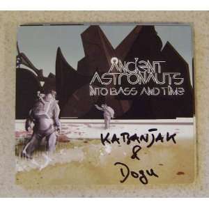  AUTOGRAPHED ANCIENT ASTRONAUTS INTO BASS AND TIME CD 