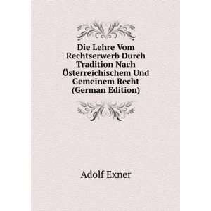   Gemeinem Recht (German Edition) (9785875797507) Adolf Exner Books