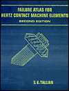 Failure Atlas for Hertz Contact Machine Elements, (0791800849), T. E 