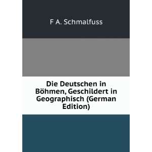   Geschildert in Geographisch (German Edition) F A. Schmalfuss Books