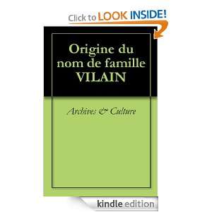 Origine du nom de famille VILAIN (Oeuvres courtes) (French Edition 