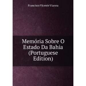   (Portuguese Edition) Francisco Vicente Vianna  Books
