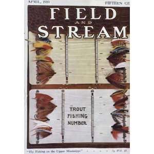  FIELD & STREAM April 1909 FIELD & STREAM Magazine. 11.00 