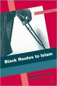 Black Routes to Islam, (140397781X), Manning Marable, Textbooks 