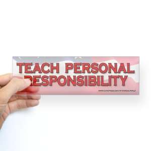  Teach Personal Responsibility Flag Gun Bumper Sticker by 