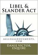 Libel and Slander Act Legal Danie Esquire.