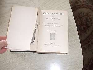 Vintage Book Eight Cousins/ Louisa M. Alcott  