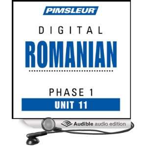 Romanian Phase 1, Unit 11 Learn to Speak and Understand Romanian with 
