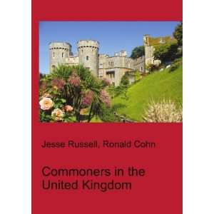 Commoners in the United Kingdom Ronald Cohn Jesse Russell  
