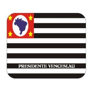   State   Sao Paulo, Presidente Venceslau Mouse Pad 