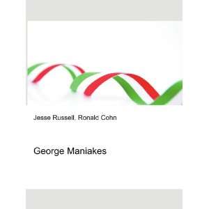 George Maniakes Ronald Cohn Jesse Russell  Books