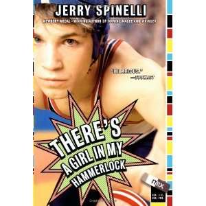    Theres a Girl in My Hammerlock [Paperback] Jerry Spinelli Books