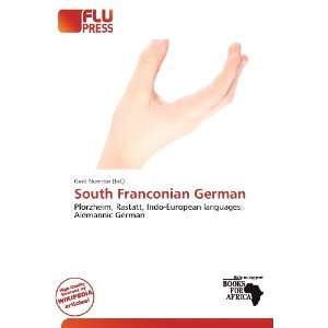    South Franconian German (9786200934871) Gerd Numitor Books