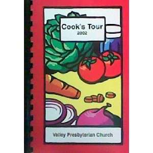  Cooks Tour The Valley Presbyterian Church of Paradise 