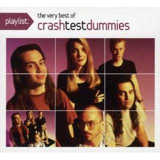 Playlist The Very Best of Crash Test Dummies (Eco Friendly Packaging 