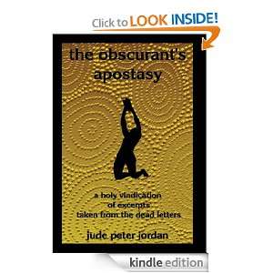 the obscurants apostasy jude peter jordan  Kindle Store