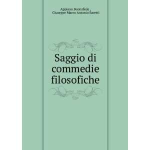   filosofiche Giuseppe Marco Antonio Baretti Appiano Buonafede  Books