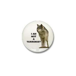 NOT A TERRORIST Wolf Appare Animals Mini Button by 